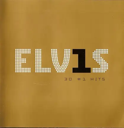 Elvis Presley - ELV1S - 30 #1 Hits