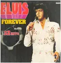 Double LP - Elvis Presley - Elvis Forever - 32 Hits And The Story Of A King - Gatefold