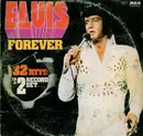 Double LP - Elvis Presley - Elvis Forever (32 Hits In A 2 Record Set)