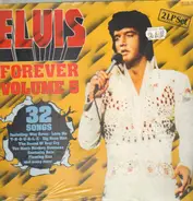 Elvis Presley - Elvis Forever Volume 5