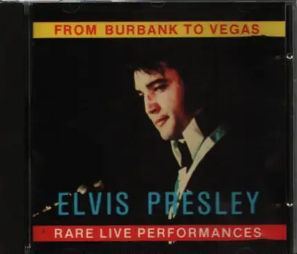 Elvis Presley - From Burbank To Vegas