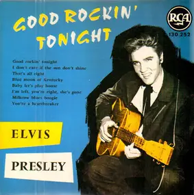 Elvis Presley - Good Rockin' Tonight