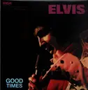 LP - Elvis Presley - Good Times - Pink Vinyl / Reissue / 180g