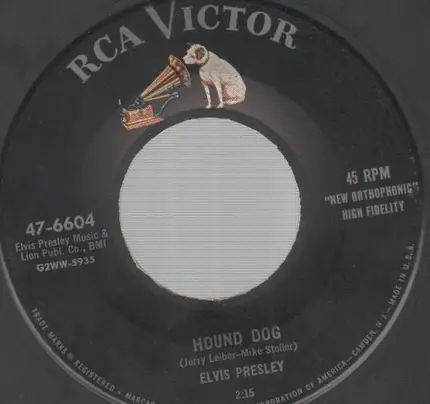 Elvis Presley - Hound Dog / Don't Be Cruel