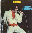 LP - Elvis Presley - I Got Lucky