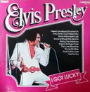 LP - Elvis Presley - I Got Lucky - Turquoise label