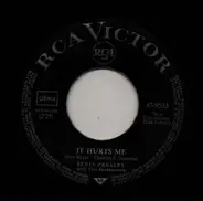 Elvis Presley - It Hurts Me