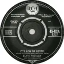 7inch Vinyl Single - Elvis Presley - It's Now Or Never (O Sole Mio)