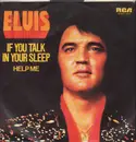 7inch Vinyl Single - Elvis Presley - If You Talk In Your Sleep - OG PICTURE SLEEVE