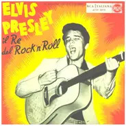 Elvis Presley - Il Re Del Rock N Roll