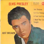 7inch Vinyl Single - Elvis Presley - Just Because