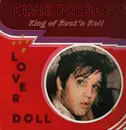 LP - Elvis Presley - King of Rock'n Roll - Lover Doll