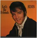 LP - Elvis Presley - Let's Be Friends