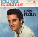 7inch Vinyl Single - Elvis Presley - Little Sister / His Latest Flame