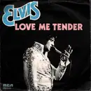 7inch Vinyl Single - Elvis Presley - Love Me Tender - Mono