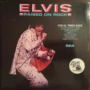 LP - Elvis Presley - Raised On Rock / For Ol' Times Sake