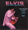 LP - Elvis Presley - Raised On Rock - 1st UK Press
