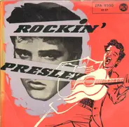 Elvis Presley - Rockin' Presley