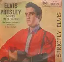 7inch Vinyl Single - Elvis Presley - Strictly Elvis - Knock-out Centre, E/T Tax Code