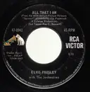 7inch Vinyl Single - Elvis Presley - Spinout / All That I Am