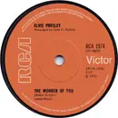 7inch Vinyl Single - Elvis Presley - The Wonder Of You - Solid Center