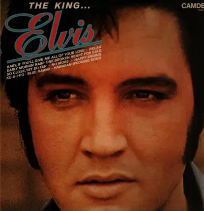 Elvis Presley - The King... Elvis