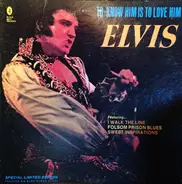 Elvis Presley - To Know Him Is To Love Him