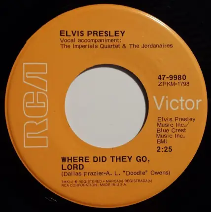 Elvis Presley - Where Did They Go, Lord