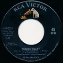7inch Vinyl Single - Elvis Presley - Wooden Heart / Blue Christmas - Rockaway Pressing