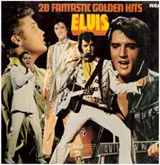 Elvis Presley - 20 Fantastic Golden Hits