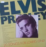LP - Elvis Presley - 20 Songs For Lovers Only