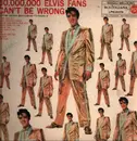 LP - Elvis Presley - 50,000,000 Elvis Fans Can't Be Wrong (Elvis' Gold Records, Vol. 2) - Mono