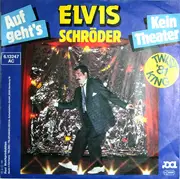 7inch Vinyl Single - Elvis Schröder - Auf Geht's