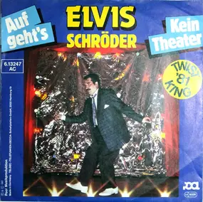 Elvis Schröder - Auf Geht's