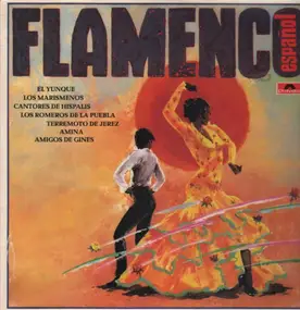 El Yunque, Los Marismenos... - Flamenco Espanol