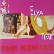 12'' - Elya - Time (The Remixes)