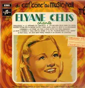 Elyane Celis - Du Caf'conc' au Music-Hall - No. 6