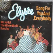 Elysee - Song for you and everybody