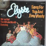 7inch Vinyl Single - Elysee - Song for you and everybody