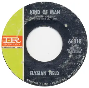Elysian Fields - Kind Of Man / Alone On Your Doorstep