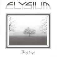 Elysium - Fog Days