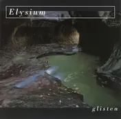 Elysium - Glisten