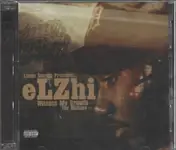 eLZhi - Witness My Growth: The Mixtape 97-04
