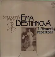 Emmy Destinn - 2 Německý Repertoár