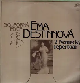 Emmy Destinn - 2 Německý Repertoár