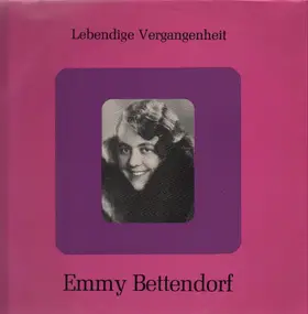 Emmy Bettendorf - Emmy Bettendorf