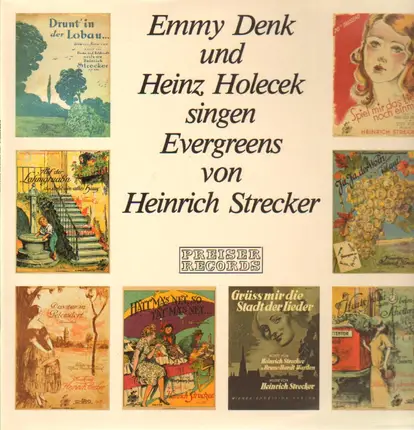 Emmy Denk, Heinz Holecek - Evergreens von Heinrich Strecker