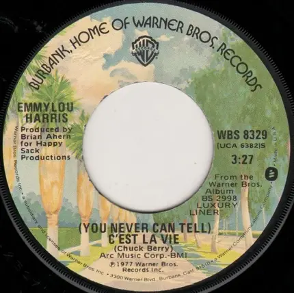 Emmylou Harris - (You Never Can Tell) C'est La Vie