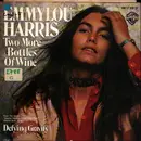 7inch Vinyl Single - Emmylou Harris - Two More Bottles Of Wine