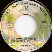 7inch Vinyl Single - Emmylou Harris - You Never Can Tell  'C'est La Vie'